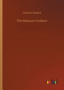 The Missouri Outlaws