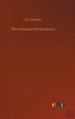 Bertrand.pt - The Missouri Persecutions