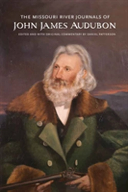 Bertrand.pt - The Missouri River Journals Of John James Audubon