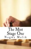 The Mist Stage One