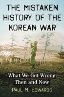 The Mistaken History Of The Korean War