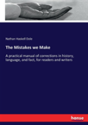 The Mistakes We Make