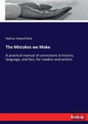 The Mistakes We Make