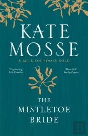 The Mistletoe Bride And Other Haunting Tales