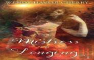 The Mistress Of Longing
