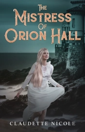 The Mistress Of Orion Hall