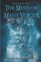 The Mists Of Many Voices
