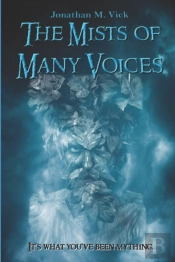 The Mists Of Many Voices