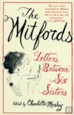 Bertrand.pt - The Mitfords: Letters Between Six Sisters