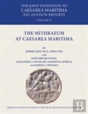 The Mithraeum At Caesarea Maritima