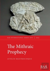 The Mithraic Prophecy