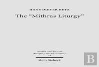 The ''Mithras Liturgy''