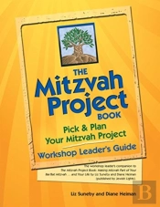 The Mitzvah Project Bookâ€”Workshop Leader'S Guide