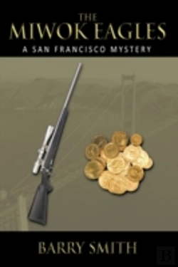 Bertrand.pt - The Miwok Eagles: A San Francisco Myster