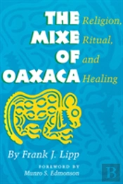 The Mixe Of Oaxaca