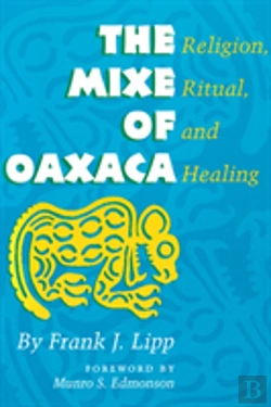 Bertrand.pt - The Mixe Of Oaxaca