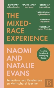 The Mixed Race Experience