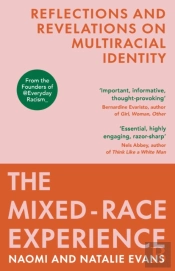 The Mixed-Race Experience