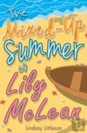 The Mixed-Up Summer Of Lily Mclean