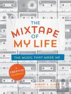 The Mixtape Of My Life