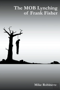 Bertrand.pt - The Mob Lynching Of Frank Fisher