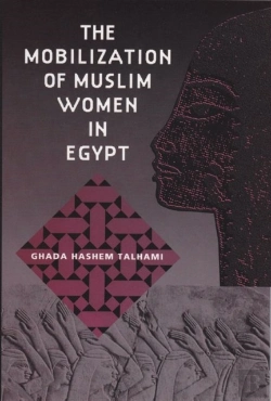 Bertrand.pt - The Mobilization Of Muslim Women In Egypt