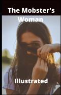 The Mobster'S Woman Illustrated