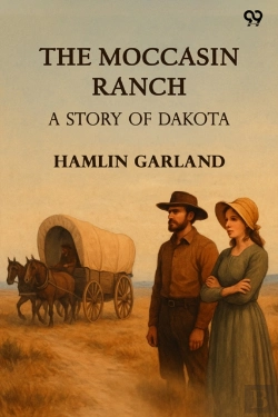 Bertrand.pt - The Moccasin Rancha Story Of Dakota (Edition1)