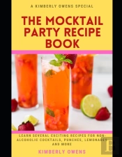 The Mocktail Party Recipe Book