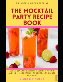 Bertrand.pt - The Mocktail Party Recipe Book