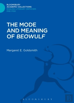 Bertrand.pt - The Mode And Meaning Of 'Beowulf'