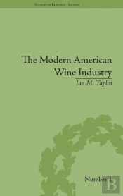 The Modern American Wine Industry