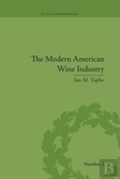 The Modern American Wine Industry