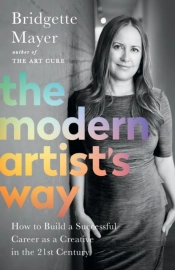 The Modern Artist'S Way: How To Build A