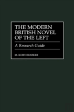 Bertrand.pt - The Modern British Novel Of The Left