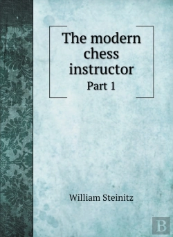 Bertrand.pt - The Modern Chess Instructor: Part 1