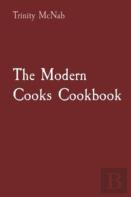 The Modern Cooks Cookbook