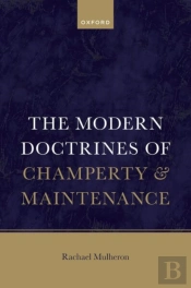 The Modern Doctrines Of Champerty And Maintenance