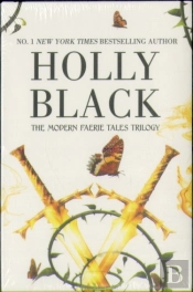 The Modern Faerie Tales Trilogy
