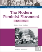 The Modern Feminist Movement