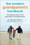 The Modern Grandparent'S Handbook