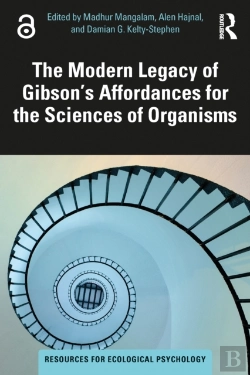 Bertrand.pt - The Modern Legacy Of Gibson'S Affordances For The Sciences Of Organisms