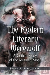 The Modern Literary Werewolf