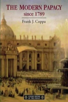 The Modern Papacy, 1798-1995