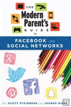 Bertrand.pt - The Modern Parent'S Guide To Facebook And Social Networks