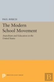 The Modern School Movement