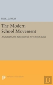 The Modern School Movement
