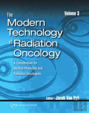 The Modern Technology Of Radiation Oncology