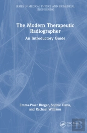 The Modern Therapeutic Radiographer