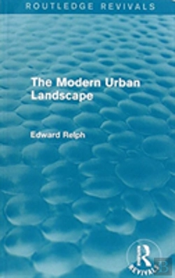Bertrand.pt - The Modern Urban Landscape (Routledge Revivals)